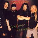 Slayer (USA) : Sinister Motives